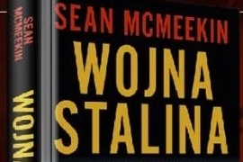 Wojna Stalina – recenzja książki Seana McMeekina